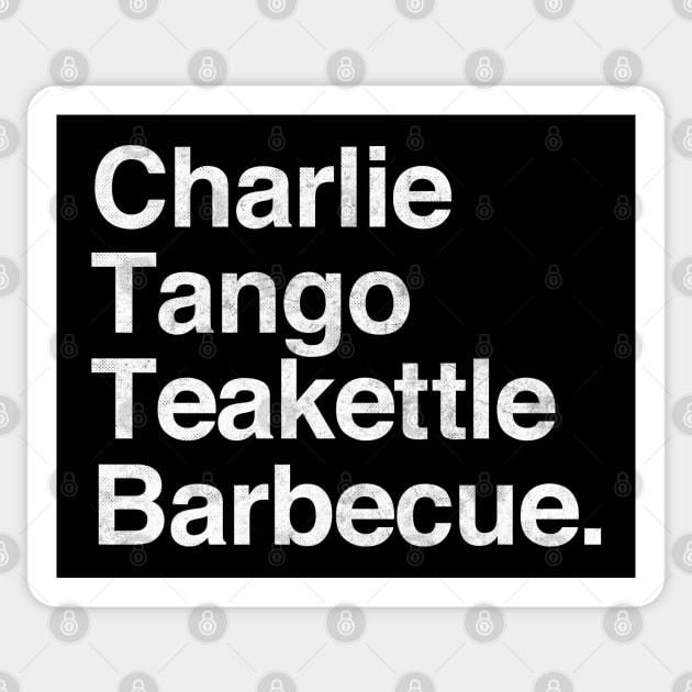 Charlie, Tango, Teakettle Barbecue Sticker by DankFutura